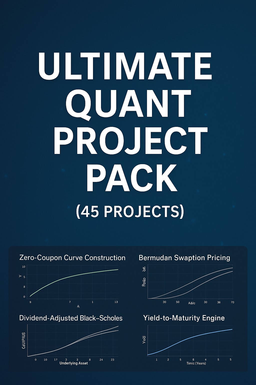 Ultimate Industry Grade Quant Project Pack (45 Projects) cover